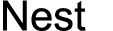 nest