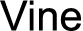Vine