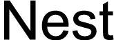 nest
