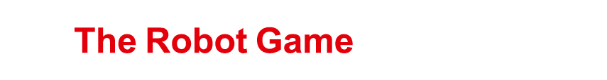 The Robot Game