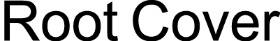 Root Cover