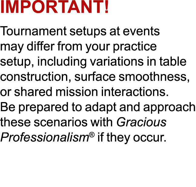 IMPORTANT! Tournament setups at events may differ from your practice setup, including variations in table constructio...